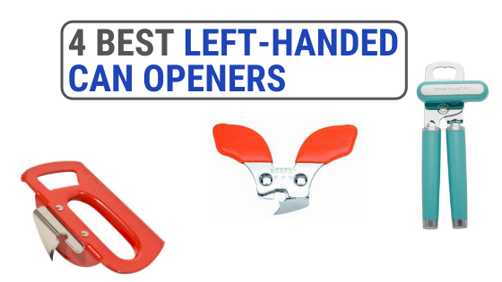 best left handed can openers